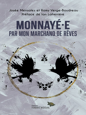 cover image of Monnayé·e par mon marchand de rêves